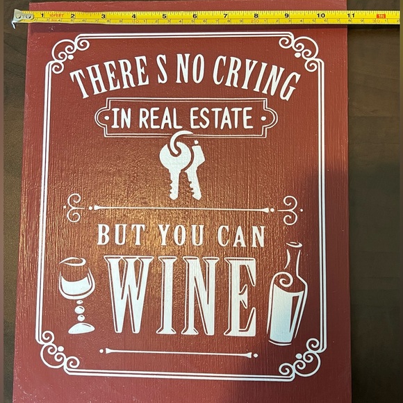 Office decor There’s No Crying in Real Estate But You Can Wine 11 x 14 - Picture 3 of 4